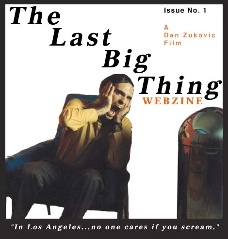 The Last Big Thing The Last Big Thing